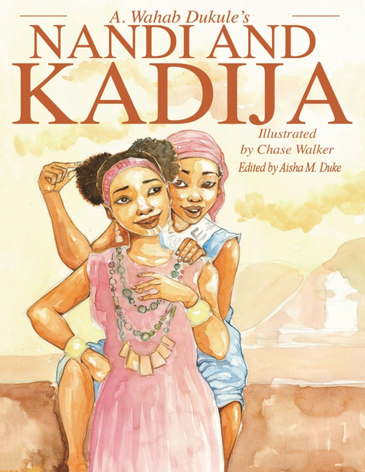 A. Wahab Dukule’s Nandi and Kadija