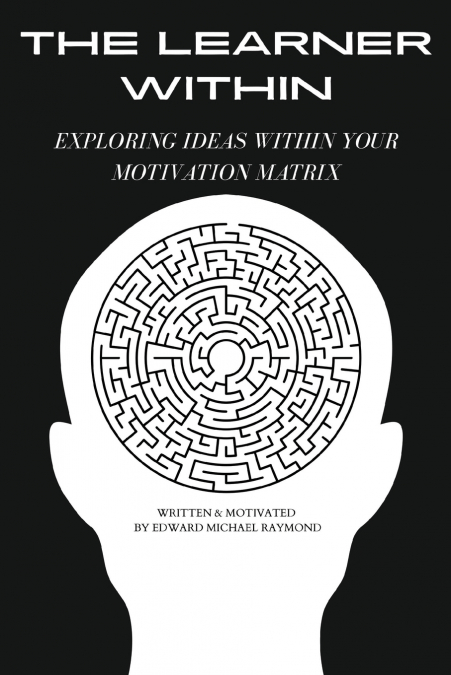 The Learner Within