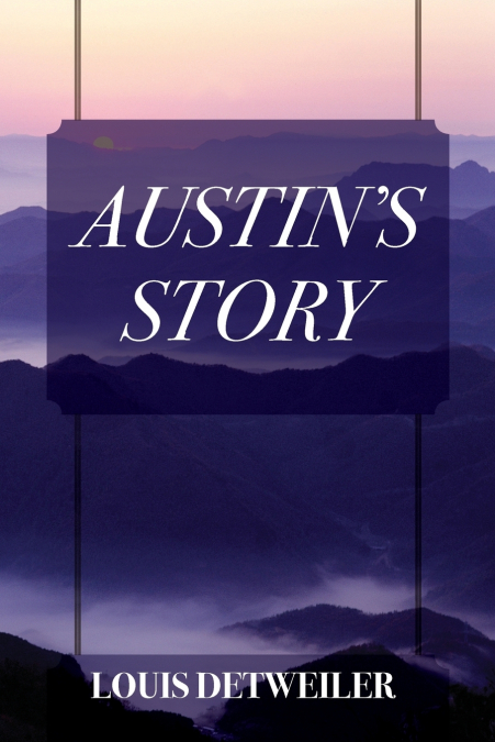 Austin’s Story