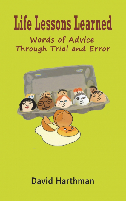 Life Lessons Learned