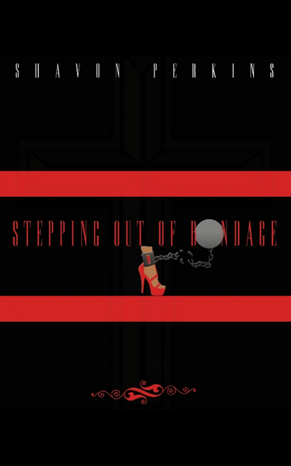 Stepping Out Of Bondage