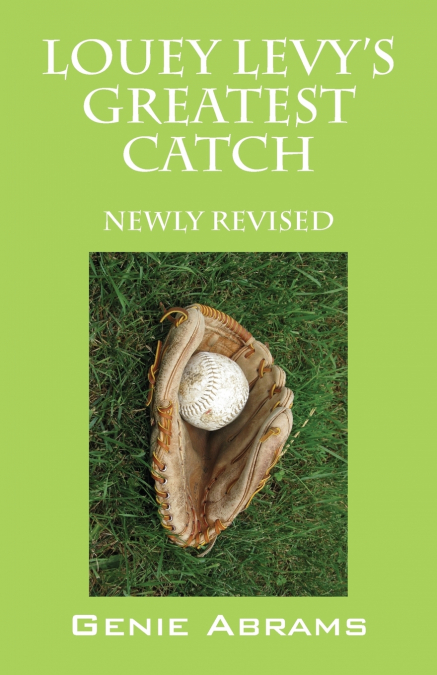 LOUEY LEVY’S GREATEST CATCH