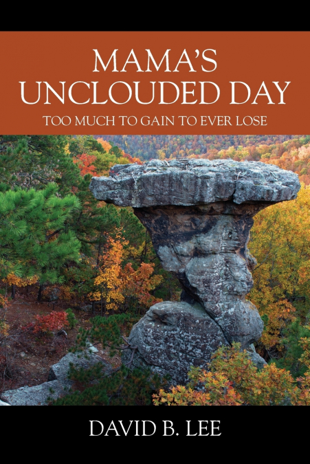 Mama’s Unclouded Day