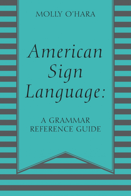 American Sign Language