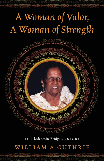 A Woman of Valor, A Woman of Strength