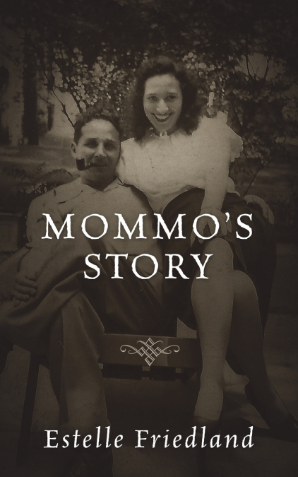 Mommo’s Story