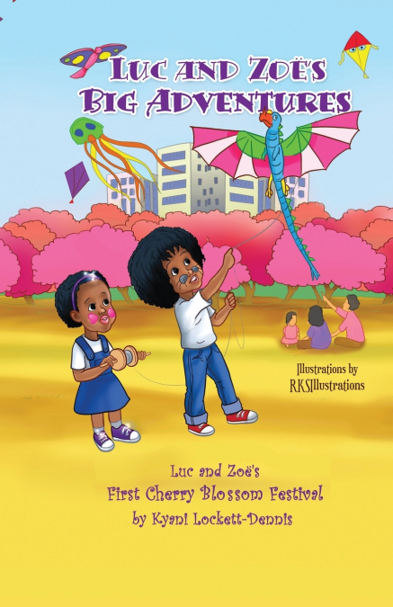 LUC AND ZOË’s BIG ADVENTURES