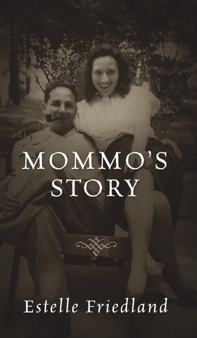 Mommo’s Story