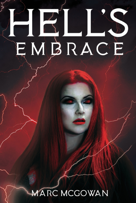 Hell’s Embrace