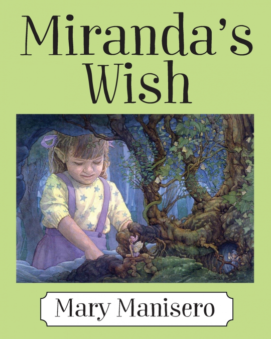 Miranda’s Wish