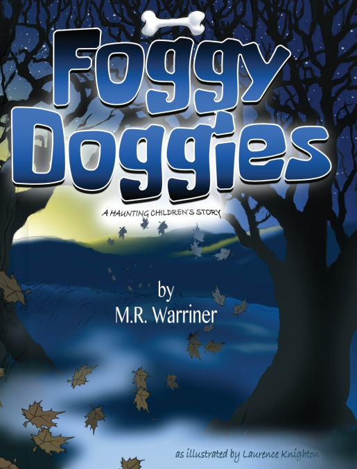 Foggy Doggies