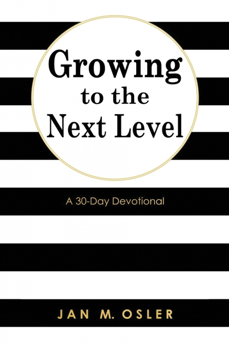 Growing to the Next Level