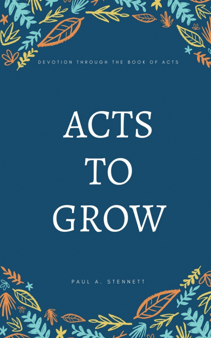 Acts to Grow