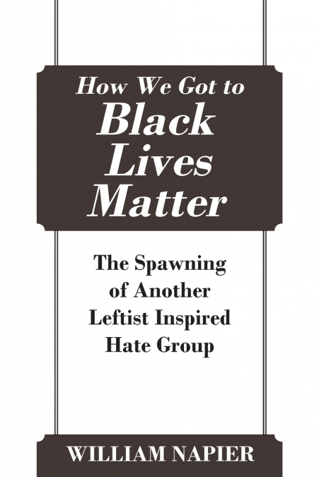 How We Got to Black Lives Matter