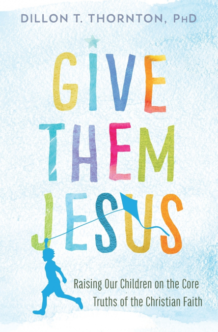 Give Them Jesus