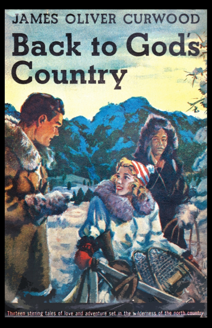 Back to God’s Country