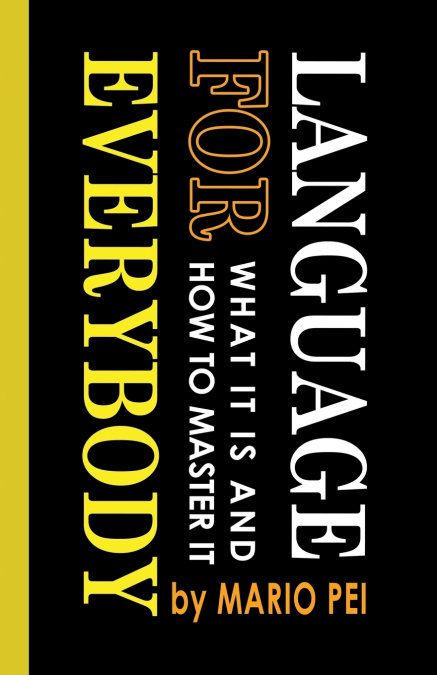 Language for Everybody