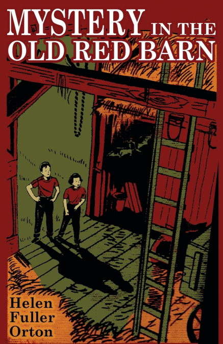 Mystery in the Old Red Barn