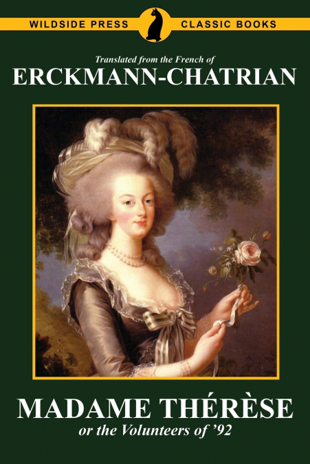 Madame Thérèse, or the Volunteers of ’92
