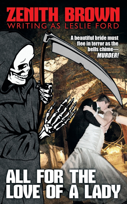 All for the  Love of a Lady