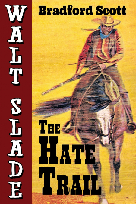 The Hate Trail