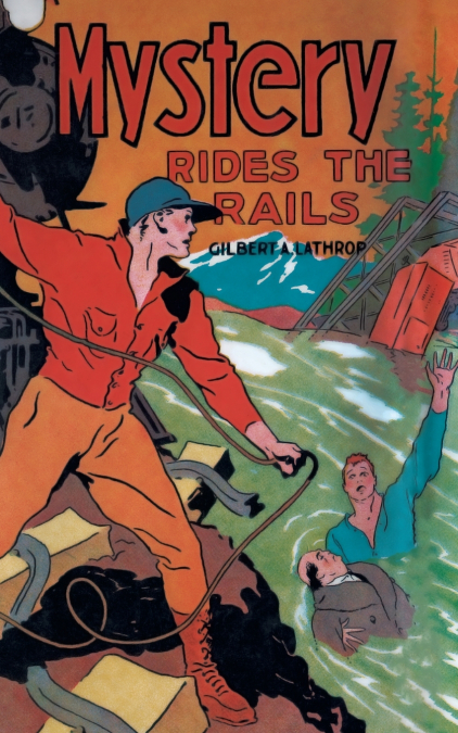 Mystery Rides the Rails