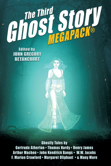 The Third Ghost Story MEGAPACK®