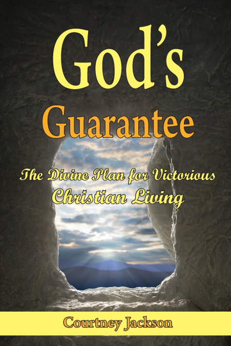 God’s Guarantee