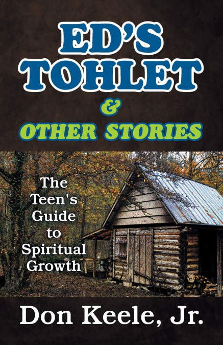 Ed’s Tohlet and Other Stories