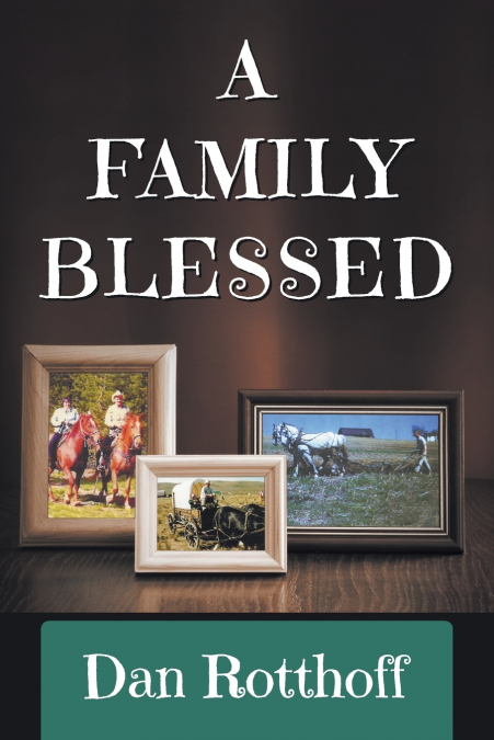 A Family Blessed