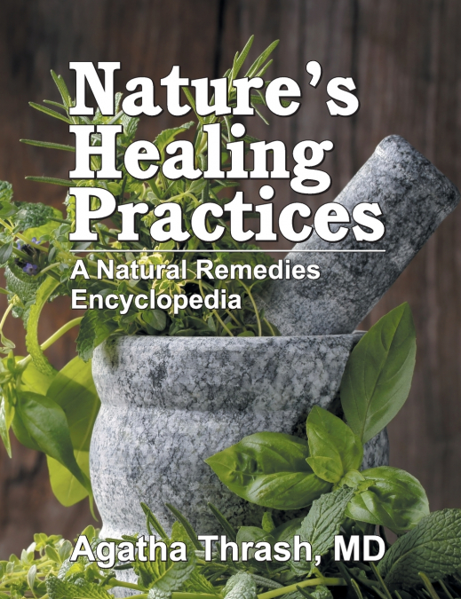 Nature’s Healing Practices (Mass Market)