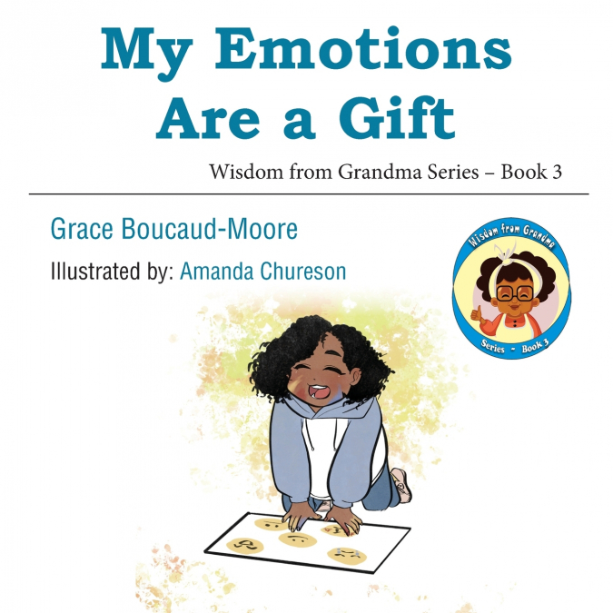 My Emotions Are a Gift