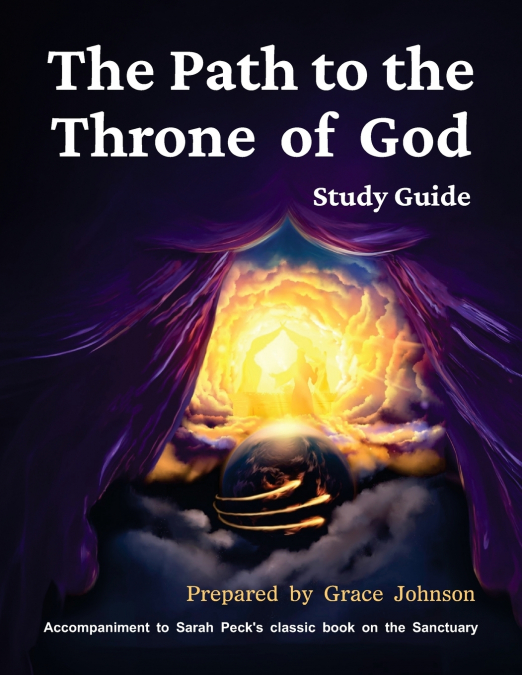 The Path to the Throne of God Study Guide
