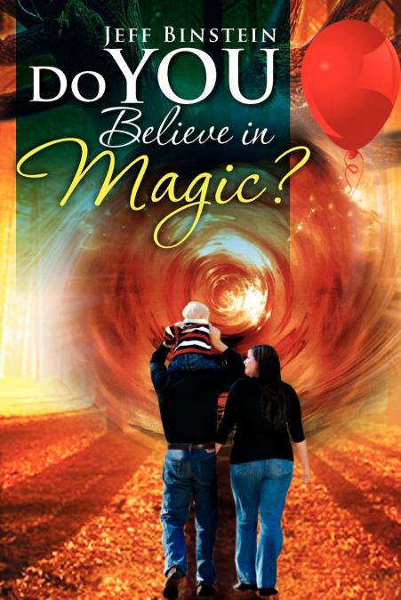 Do You Believe in Magic?