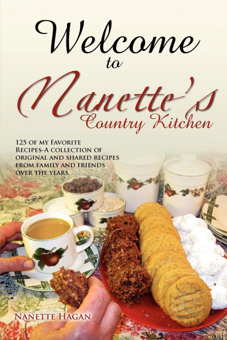 Welcome To Nanette’s Country Kitchen