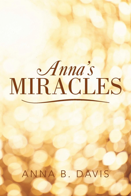 Anna’s Miracles