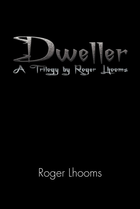 Dweller