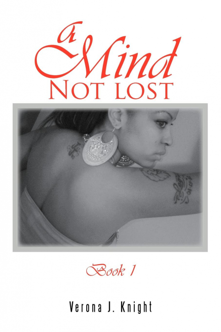 A Mind Not Lost Book 1