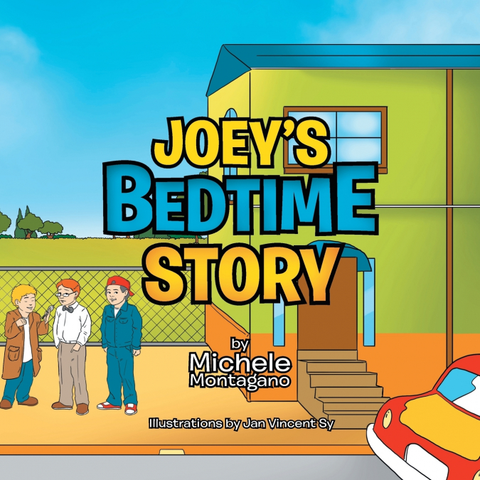 JOEY’S BEDTIME STORY