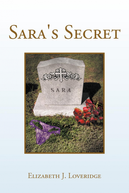 Sara’s Secret