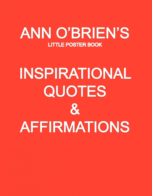 Ann O’Brien’s Inspirational Quotes And Affirmations