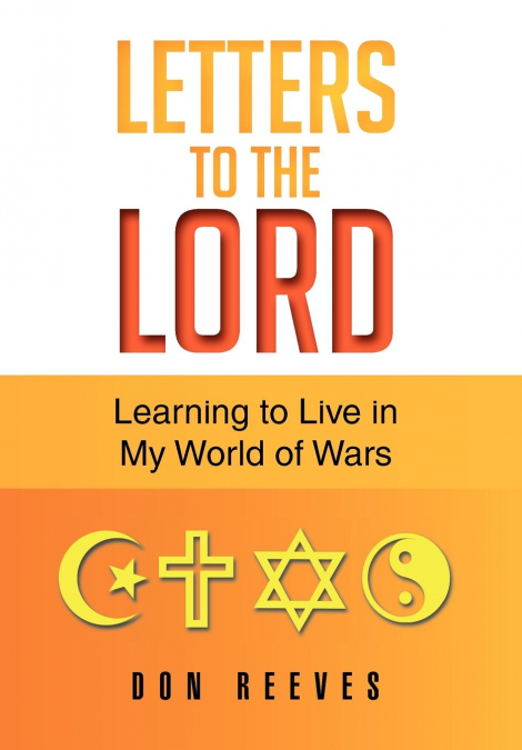 Letters To The Lord