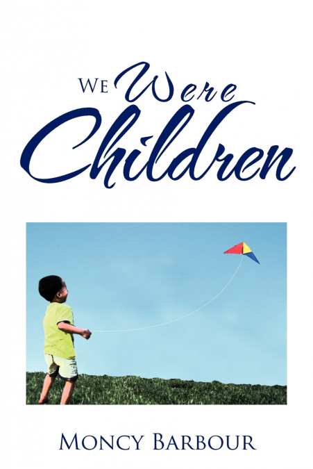 We Were Children
