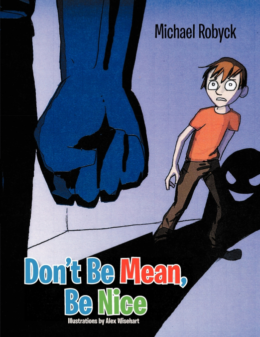Don’t Be Mean, Be Nice