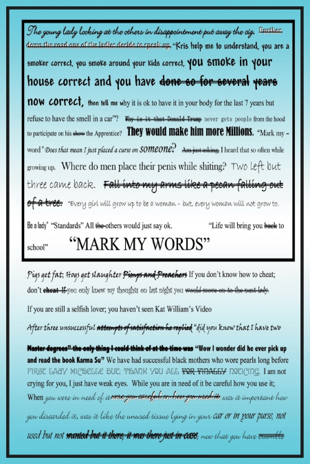 'MARK MY WORDS'