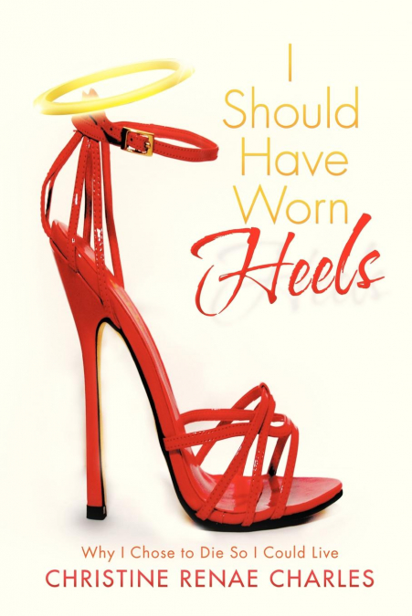 I Should Have Worn Heels