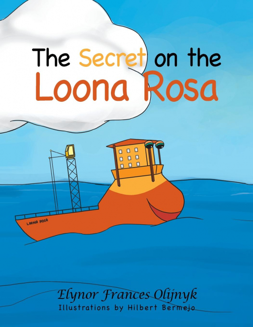 The Secret on the Loona Rosa