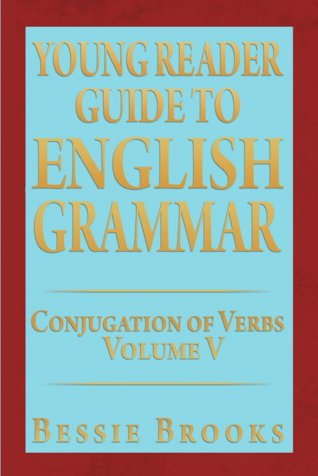 Young Reader Guide to English Grammar
