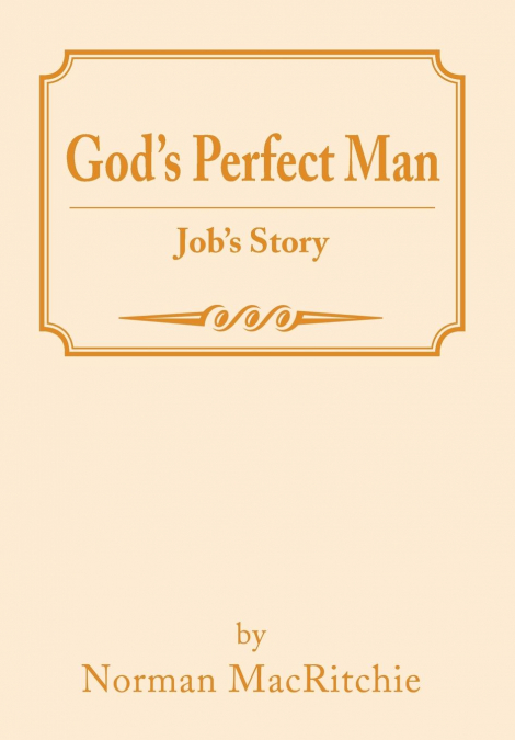 God’s Perfect Man