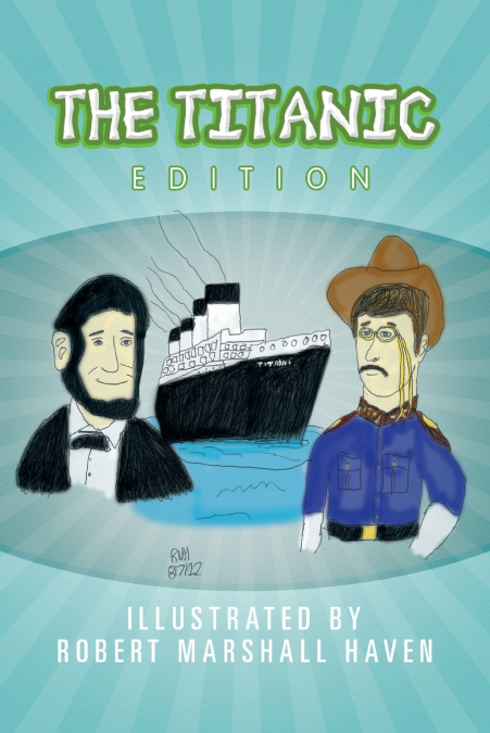The Titanic Edition